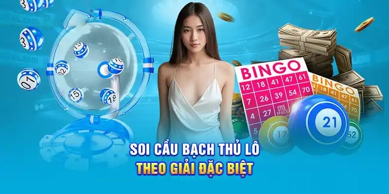 Soi cầu lo bạch thủ